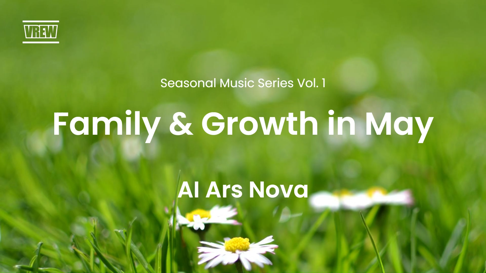 Seasonal Music Series: Family and Growth in May